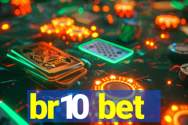 br10 bet